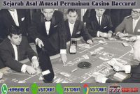 Sejarah Asal Muasal Permainan Casino Baccarat